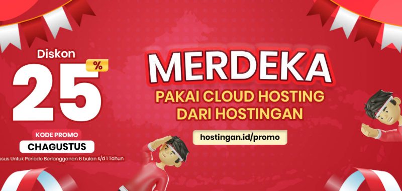 MERDEKA Diskon 25% Untuk Pembelian Cloud Hosting