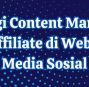 Strategi Content Marketing untuk Affiliate di Website dan Media Sosial