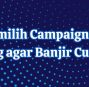 Tips Memilih Campaign Affiliate Marketing agar Banjir Cuan Komisi