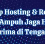 Backup Hosting & Restore: Solusi Ampuh Jaga Hosting Tetap Prima di Tengah Krisis